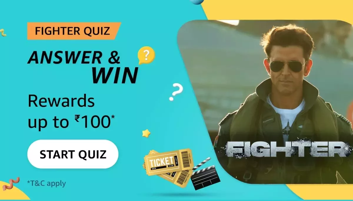 Amazon Pay Fighter Movie Quiz Answers : Win up to ₹110 as cashback