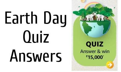 Amazon Earth Day Quiz Answers